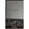 El Romanticismo Español. Tercera edición renovada.