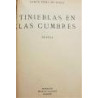 Tinieblas en las cumbres. Novela.