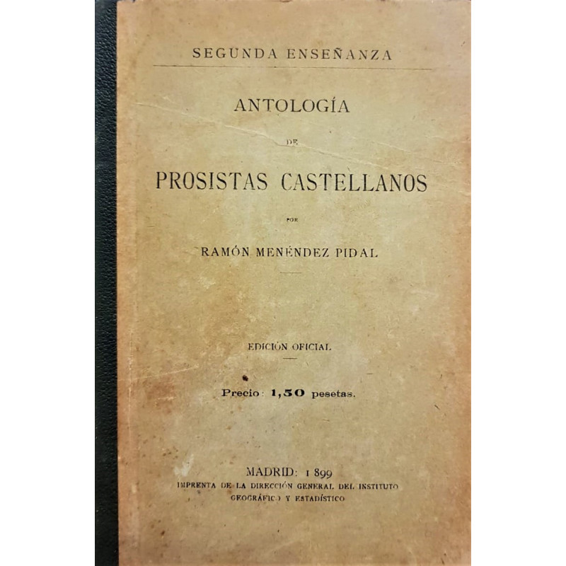 Antología de prosistas castellanos.