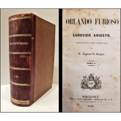 Orlando furioso. Traducida en verso castellano por Augusto de Burgos. 3 tomos en un volumen.