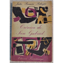 Crónica de San Gabriel. Novela.