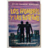 Los hombres y las botellas.