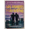 Los hombres y las botellas.