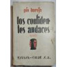 Los confidentes audaces. Novela.