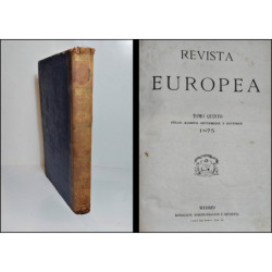 REVISTA Europea. Tomo Quinto. Julio a Octubre 1875.