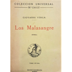 Los Malasangre. Novela.
