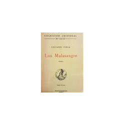 Los Malasangre. Novela.