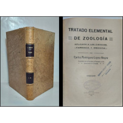 Tratado elemental de Zoología aplicada a las Ciencias, Farmacia y Medicina.