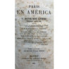 París en América. Por el Doctor René Lefebvre (seudónimo de..). Versión castellana por Antonio Angulo Heredia.
