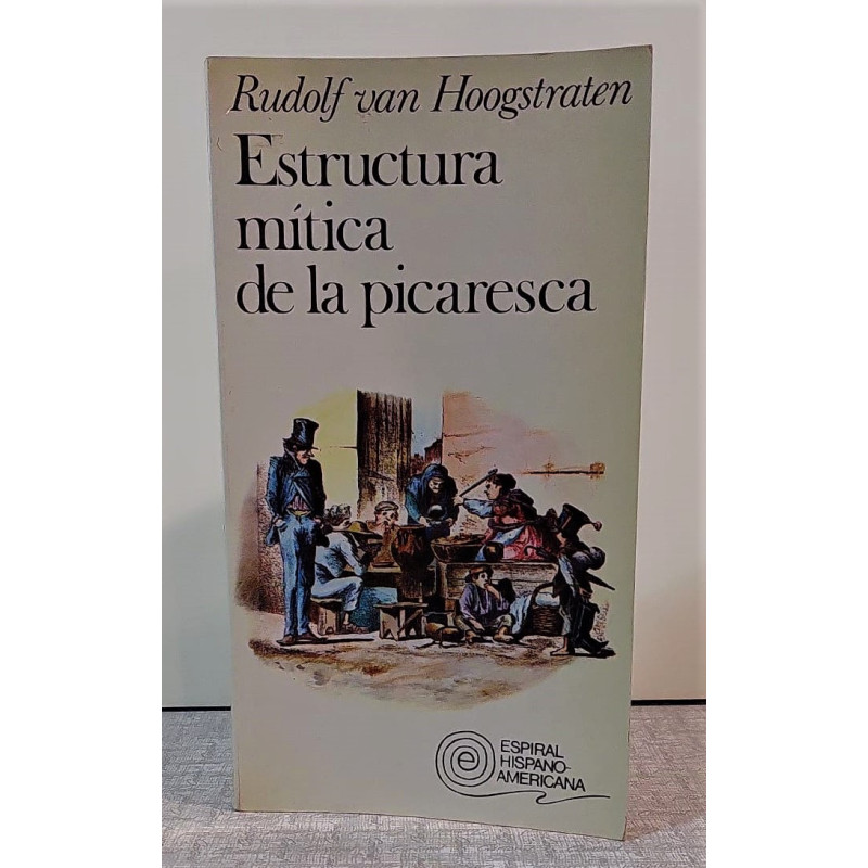 Estructura mítica de la picaresca.