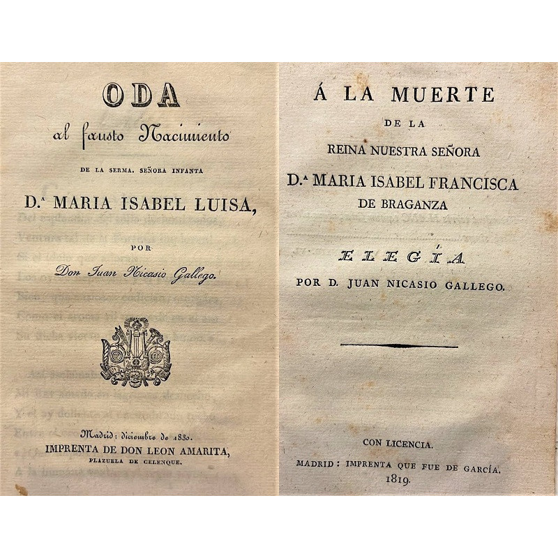 Oda al fausto nacimiento de la Serma. Señora Infanta D.ª María Isabel Luisa. /-/ A la muerte de la Reina Nuestra Señora D.ª Marí