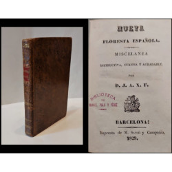 Nueva Floresta Española. Miscelánea instructiva, curiosa y agradable. Por D. J. A. X. F.