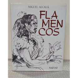Flamencos. Prólogo de Julio García Arteaga y Francisco Lira. Texto de Manuel Martín Martín.