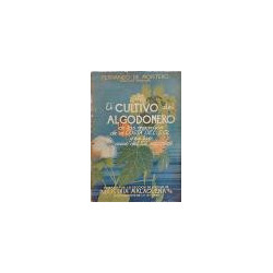 El cultivo del algodonero en los regadíos de la Costa del Sol y en los secanos del S.E. español.