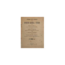 Resumen de la Memoria del Instituto General y Técnico de Málaga del curso académico de 1911-1912 leída en la solemne apertura de