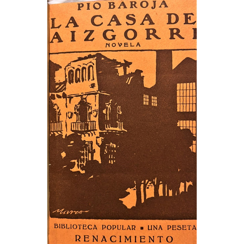 La casa de Aizgorri. Novela.