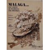 Málaga… Sus gentes, su picaresca, sus pregones.
