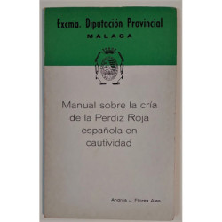 Manual sobre la cría de la Perdiz Roja española en cautividad.