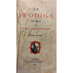 La pródiga. Novela.