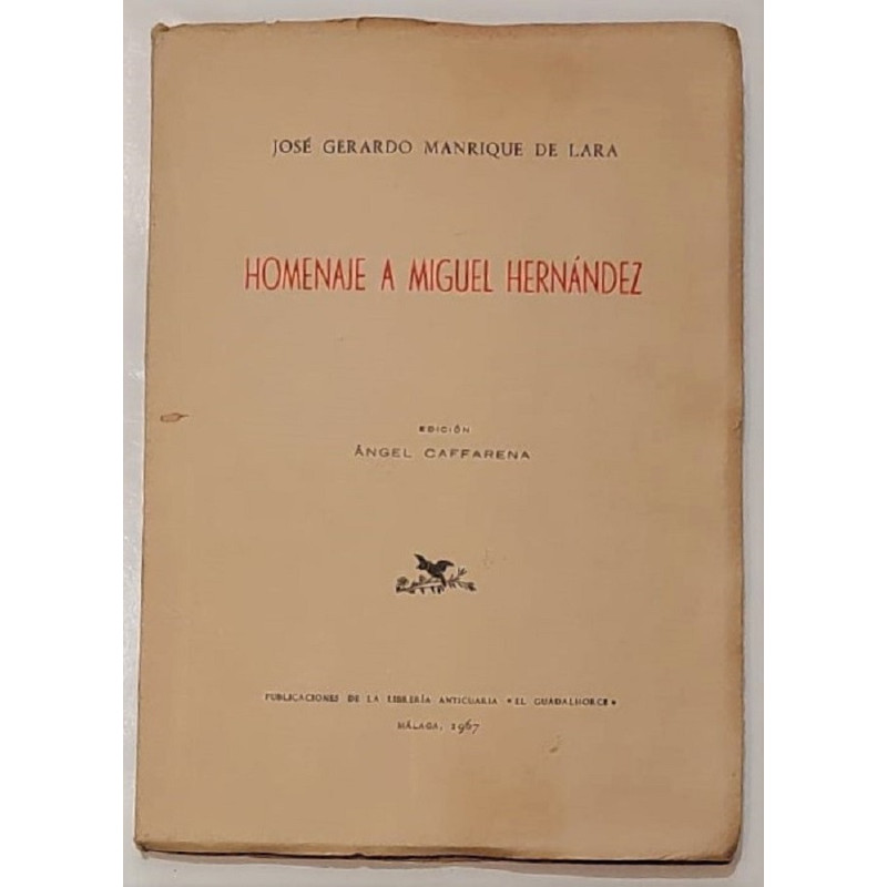 Homenaje a Miguel Hernández. Edición Ángel Caffarena.