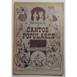 Antología de cantos populares. Prólogo de José Luis Domingo Muro.