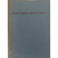 GAUDIER-Brzeska. 1891 - 1915. Drawings. 22 November - 17 December 1966.