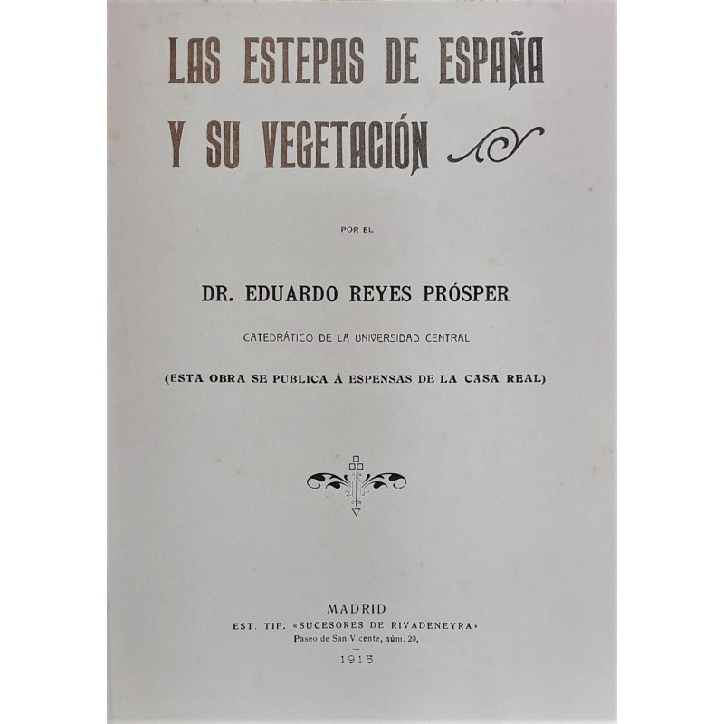 Las estepas de España y su vegetación.
