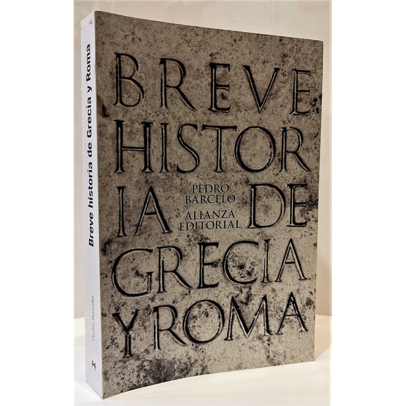Breve historia de Grecia y Roma.