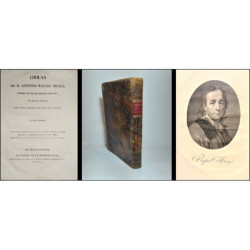 Obras de D. Antonio Rafael Mengs, primer pintor de cámara del Rey, publicadas por D. José Nicolás de Azara. Segunda edición.