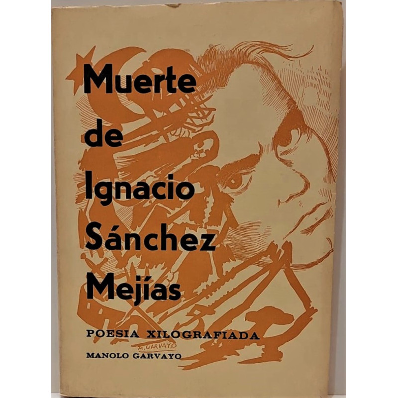 Muerte de Ignacio Sánchez Mejías. Poesía xilografiada.