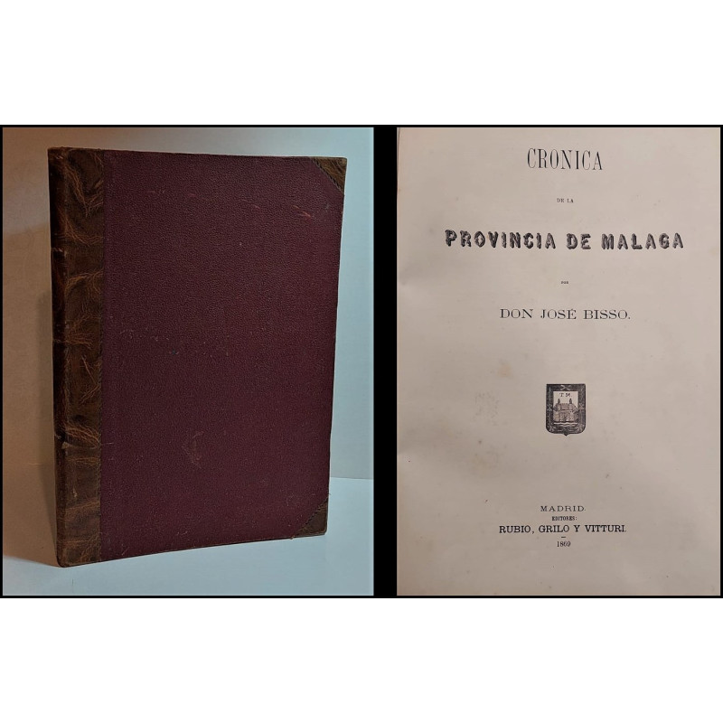 Crónica de la Provincia de Málaga.