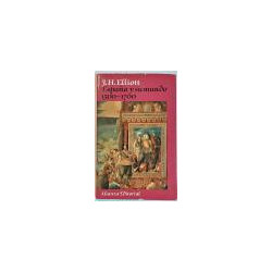 España y su mundo. 1500 - 1700. Traducción de Angel Rivero Rodríguez y Xavier Gil Pujol.