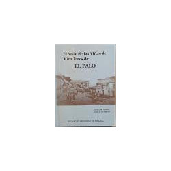 El Valle de las Viñas de Miraflores de El Palo.