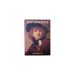Rembrandt. Con nuevos comentarios de Bob Haak.