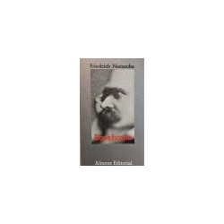 Ecce homo. Cómo se llega a ser lo que se es. Introducción y notas de Andrés Sánchez Pascual.