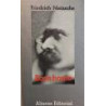 Ecce homo. Cómo se llega a ser lo que se es. Introducción y notas de Andrés Sánchez Pascual.