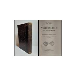 Tratado de Numismática Arábigo-Española.