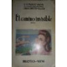 El Camino invisible. Novela.