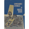 EXPORTADORES españoles de frutos secos.