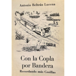 Con la copla por bandera. Recordando más cosillas.
