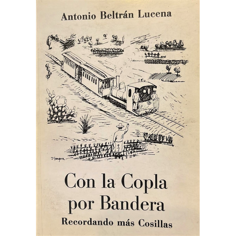 Con la copla por bandera. Recordando más cosillas.