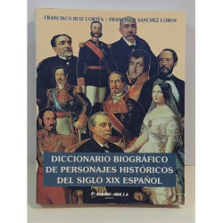 Diccionario biográfico de personajes históricos del Siglo XIX español.