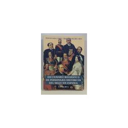 Diccionario biográfico de personajes históricos del Siglo XIX español.