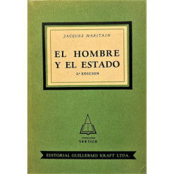 El hombre y el estado. 2º edición.