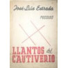Llantos del cautiverio. Poesías.