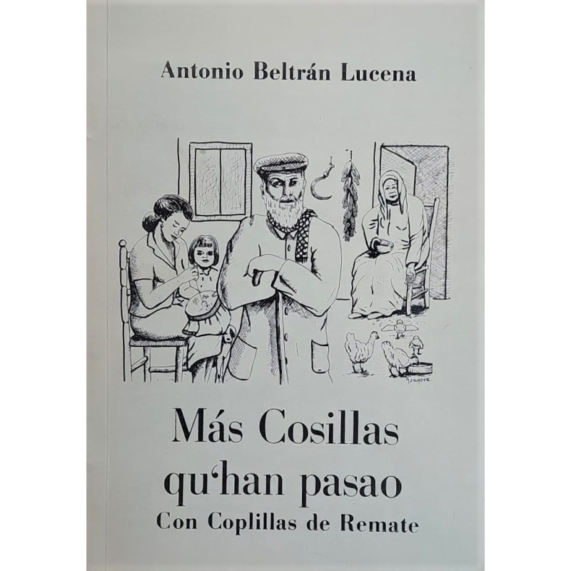 Más Cosillas qu'han pasao. Con Coplillas de Remate.
