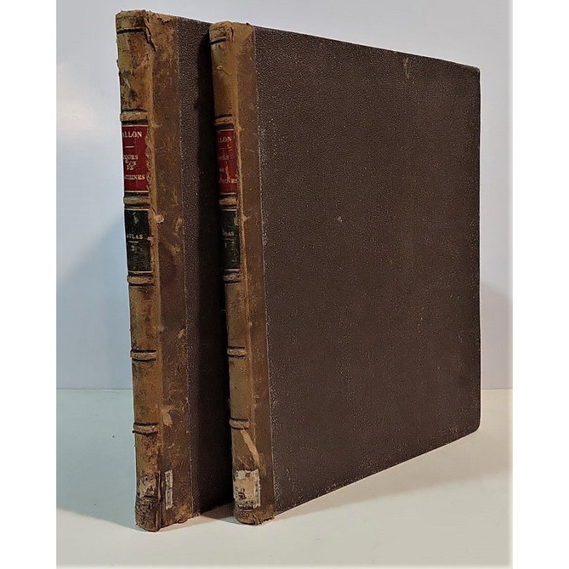 Cours professés a l'Ecole des Mines de Paris. Pemière Partie. Cours de Machines. Atlas. Tome I et II.