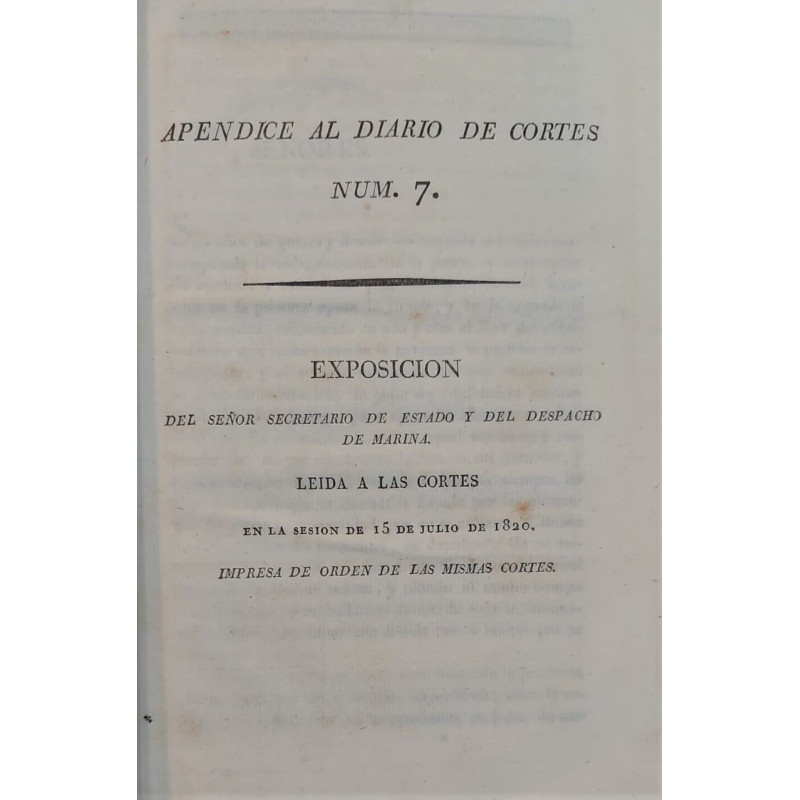 Exposición del Señor Secretario de Estado y del Despacho de Marina. Leída a las Cortes en la sesión del 15 de Julio de 1820.