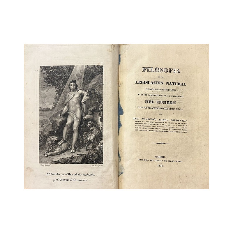 Filosofía de la legislación natural fundada en la antropología o en el conocimiento de la naturaleza del hombre y de sus relacio
