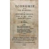 ECONOMIE de la vie humaine ou systeme de morale, divise en deux parties, traduit de l’ anglois par M. Mikel.